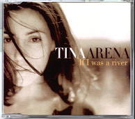 Tina Arena - If I Was A River CD 2